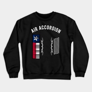 Texas Flag Air Accordion Clothing | Tejano Gift | Mexican Crewneck Sweatshirt